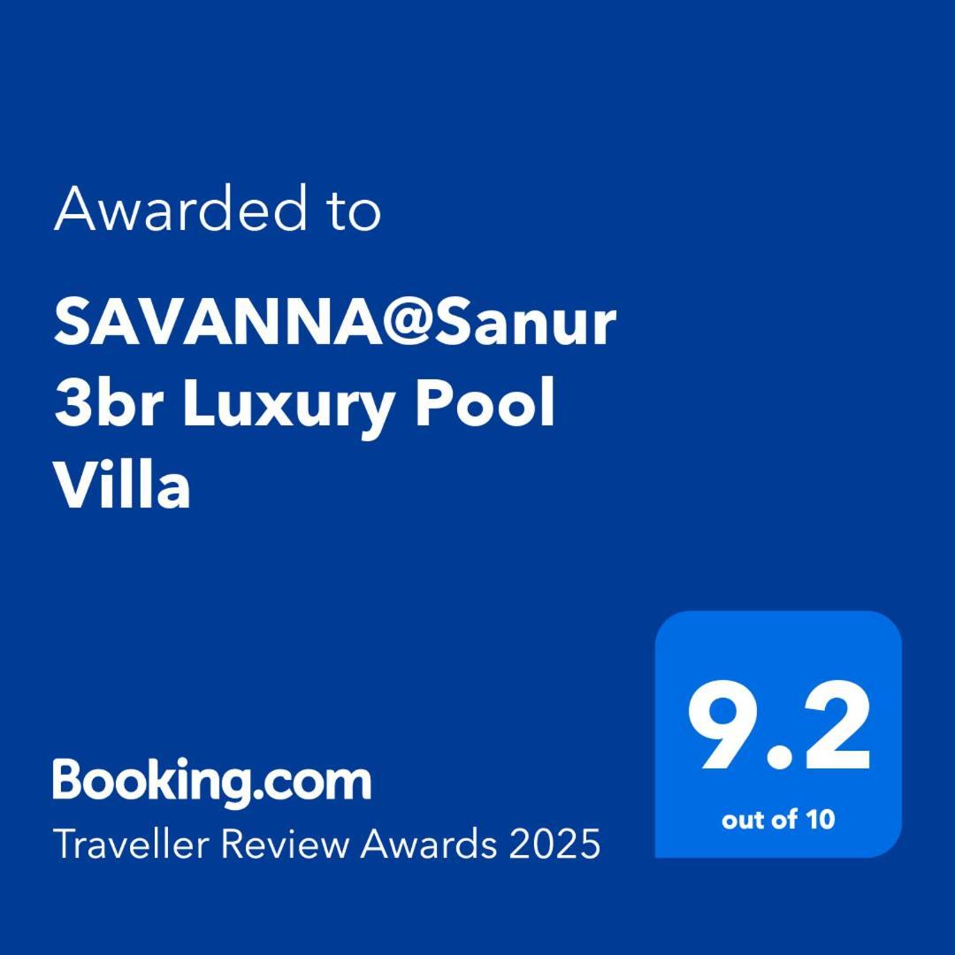 Villa Savanna@sanur 3br Luxury Pool *